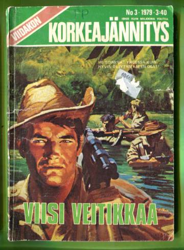 Viidakon Korkeajännitys 3/79 - Viisi veitikkaa