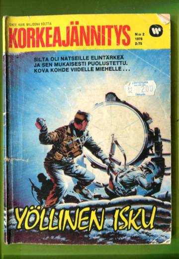 Korkeajännitys 2/76 - Yöllinen isku