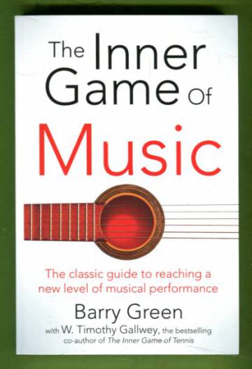 The Inner Game of Music