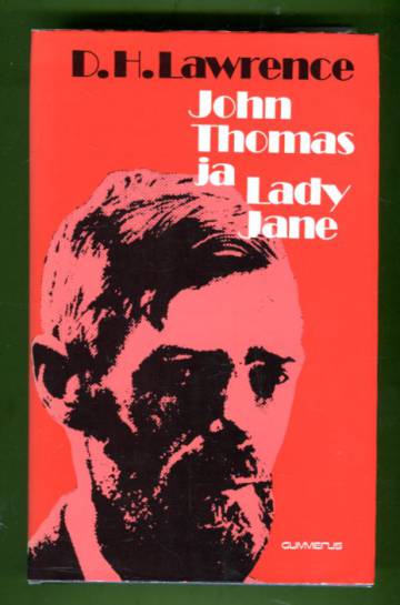 John Thomas ja Lady Jane - Lady Chatterleyn rakastajan toinen versio