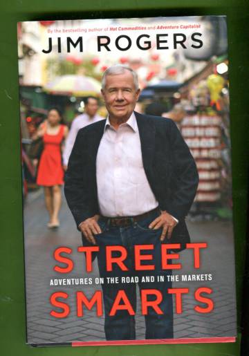 Street smarts - Adventures on the road and in the markets