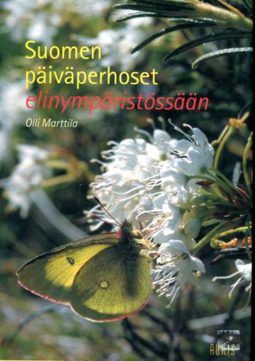 Suomen päiväperhoset elinympäristössään