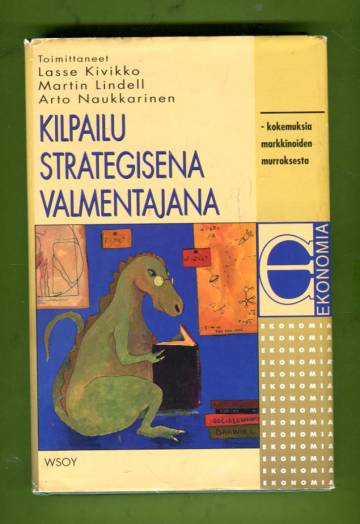 Kilpailu strategisena valmentajana - Kokemuksia markkinoiden murroksesta