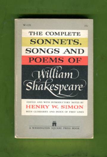 The Complete sonnets, songs and poems of William Shakespeare