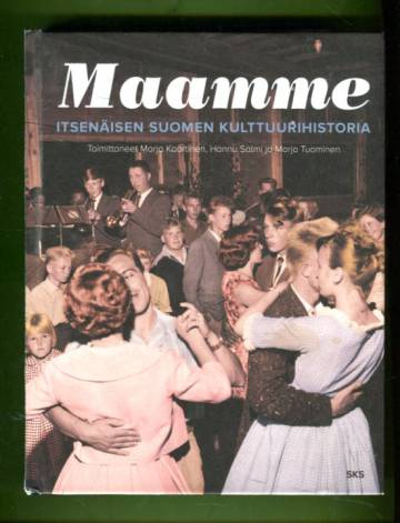 Maamme - Itsenäisen Suomen kulttuurihistoria