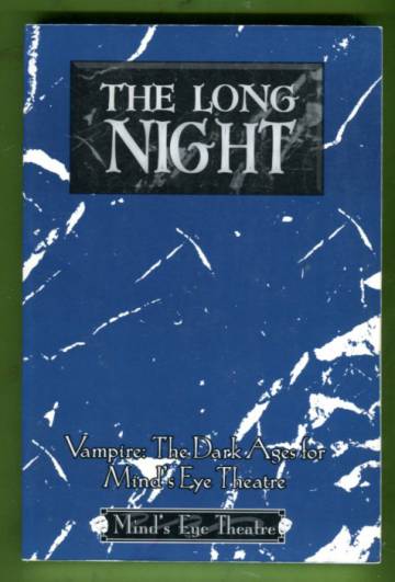 The Long Night - Vampire: The Dark Ages for Mind's Eye Theatre