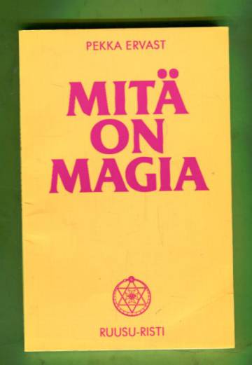 Mitä on magia? - Esitelmiä Helsingissä 1929
