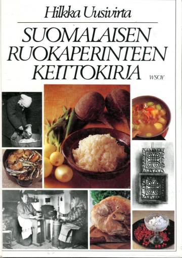 Suomalaisen ruokaperinteen keittokirja