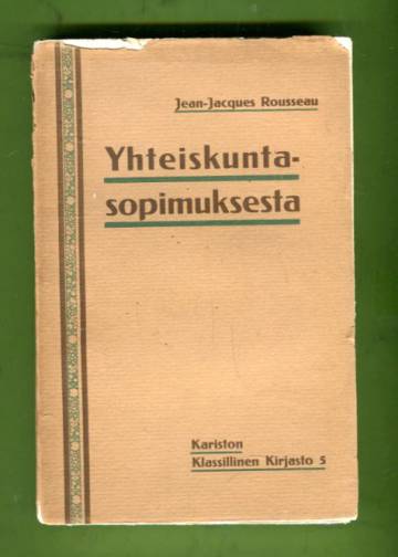 Yhteiskuntasopimuksesta eli valtio-oikeuden johtavat aatteet