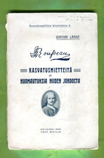 Jean Jacques Rousseaun kasvatusmietteitä ja huomautuksia niiden johdosta