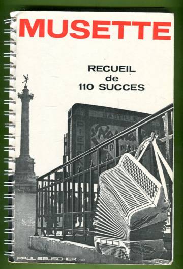 Les plus grands classiques du répertoire musette - 110 succès classés par titre et par genre