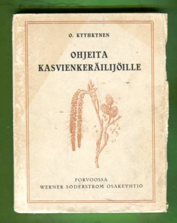 Ohjeita kasvienkeräilijöille