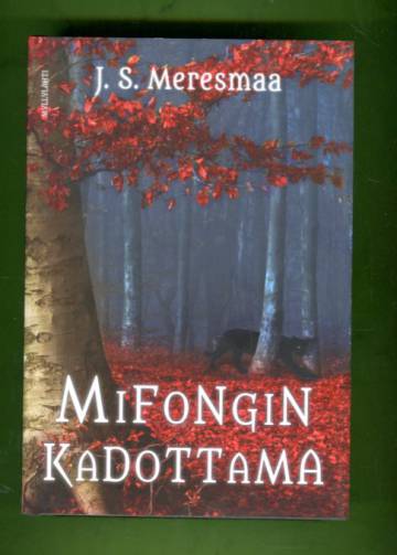 Mifongin kadottama