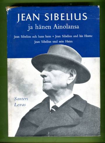 Jean Sibelius ja hänen Ainolansa