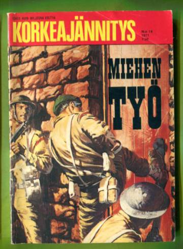 Korkeajännitys 14/71 - Miehen työ