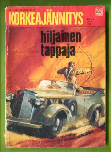 Korkeajännitys 16/71 - Hiljainen tappaja