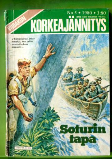 Viidakon Korkeajännitys 5/80 - Soturin tapa