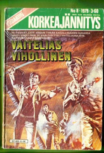 Viidakon Korkeajännitys 8/79 - Vaitelias vihollinen