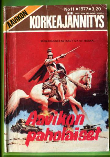 Aavikon Korkeajännitys 11/77 - Aavikon paholaiset