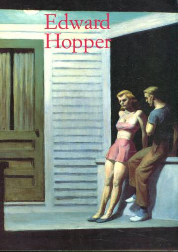 Edward Hopper - 1882-1967: Todellisuuden transformaatioita