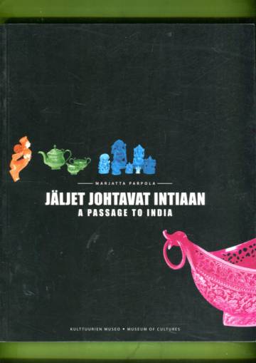 Jäljet johtavat Intiaan - A Passage to India