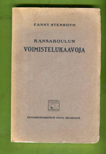 Kansakoulun voimistelukaavoja