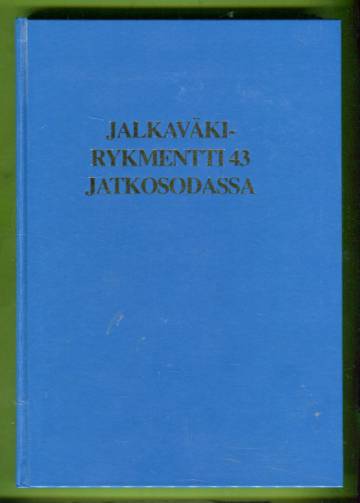 Jalkaväkirykmentti 43 jatkosodassa