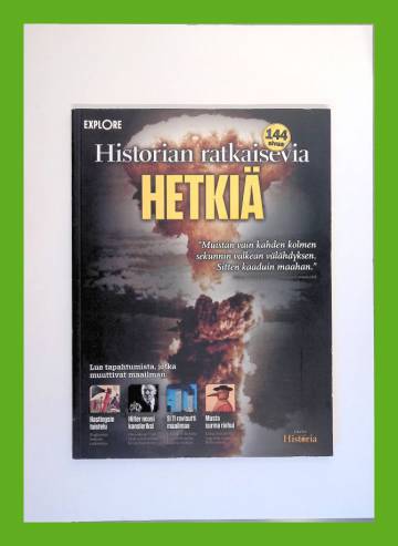 Explore 2017 - Historian ratkaisevia hetkiä