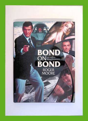 Bond on Bond - 50 vuotta Bond-elokuvia