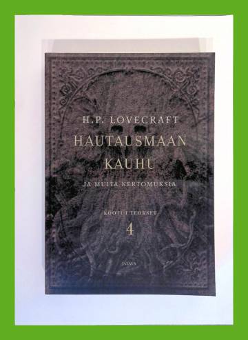 Kootut teokset 4 - Hautausmaan kauhu ja muita kertomuksia