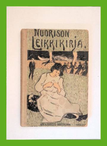 Nuorison leikkikirja - Leikkejä varttuneemmalle nuorisolle ulkona ja sisällä