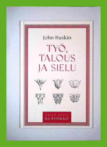 Työ, talous ja sielu