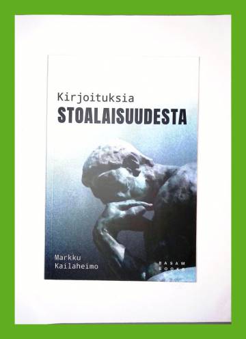 Kirjoituksia stoalaisuudesta