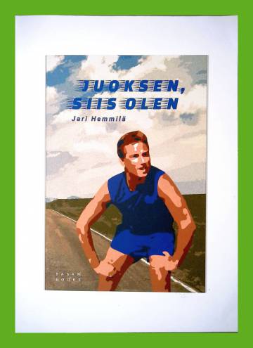 Juoksen, siis olen