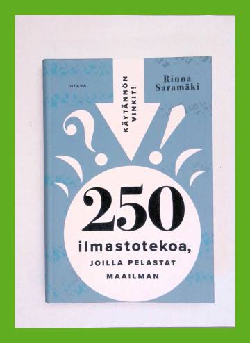 250 ilmastotekoa, joilla pelastat maailman