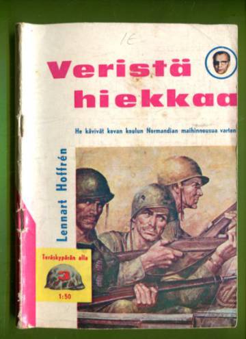 Teräskypärän alla 3 - Veristä hiekkaa