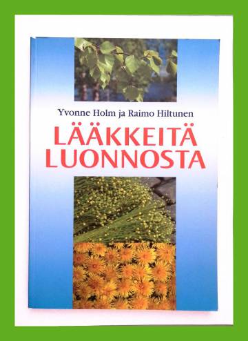 Lääkkeitä luonnosta