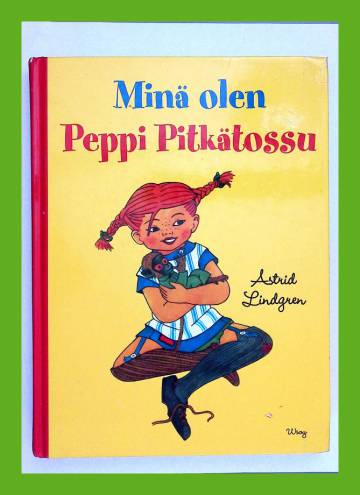 Minä olen Peppi Pitkätossu