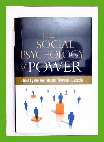 The Social Psychology of Power