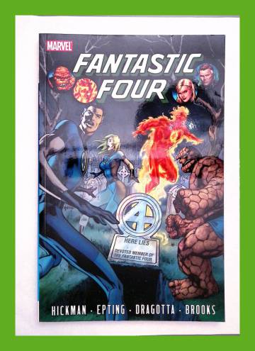 Fantastic Four by Jonathan Hickman Vol. 4: Three