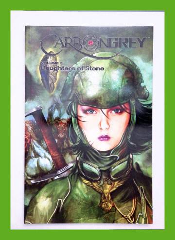 Carbon Grey Vol. 2: Daughters of Stone