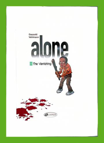 Alone Vol. 1: The Vanishing