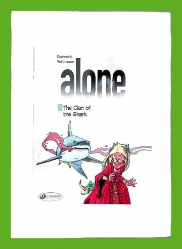 Alone Vol. 3: The Clan of the Shark