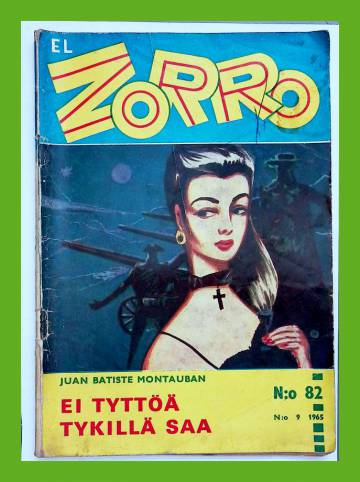 El Zorro 82 (9/65) - Ei tyttöä tykillä saa