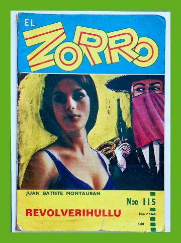 El Zorro 115 (7/68) - Revolverihullu