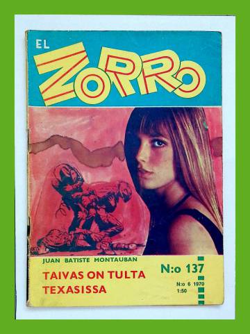 El Zorro 137 (6/70) - Taivas on tulta Texasissa