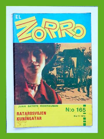 El Zorro 165 (11/72) - Ratarosvojen kuningatar