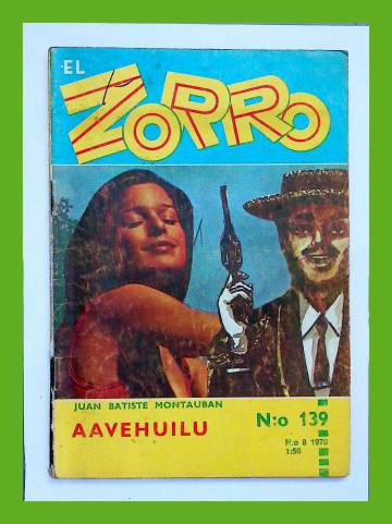 El Zorro 139 (8/70) - Aavehuilu