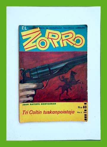 El Zorro 63 (6/63) - Tri Coltin tuskanpoistaja