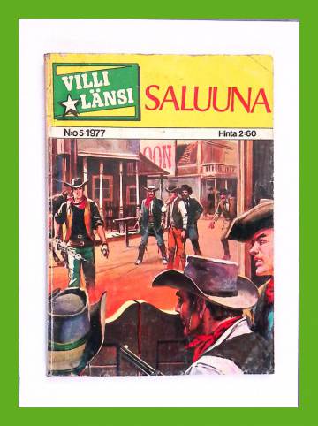 Villi länsi 5/77 - Saluuna